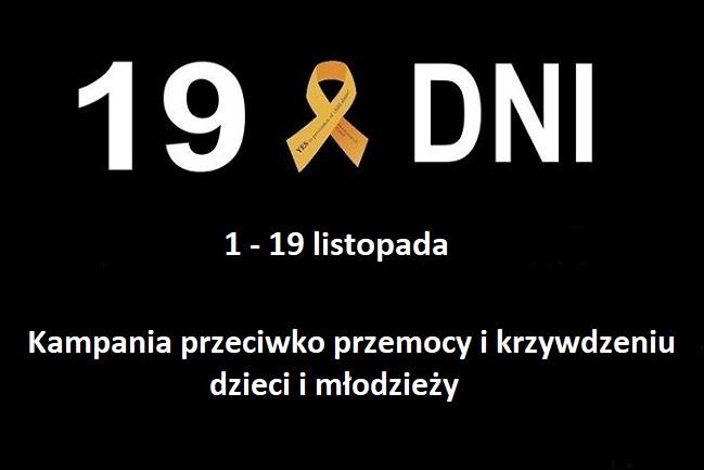 19 dni przeciwko przemocy i krzywdzeniu dzieci i młodzieży